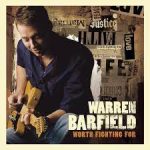 warren-barfield-worth-fighting-for