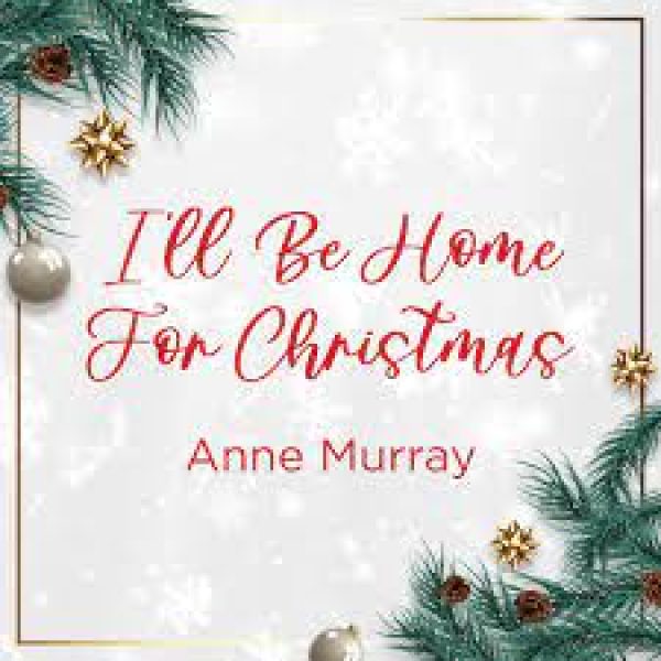 anne-murray-ill-be-home-for-christmas