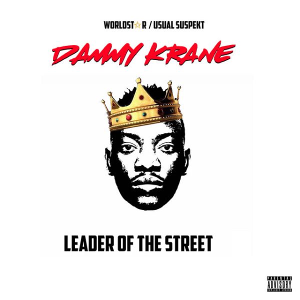 dammy-krane-leader-of-the-street