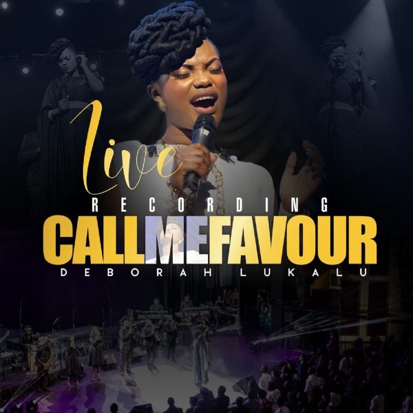 deborah-lukalu-call-me-favour-live-recording