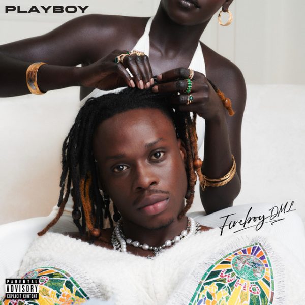 fireboy-dml-playboy