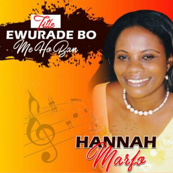 hannah-marfo-ewurade-bo-me-ho-ban