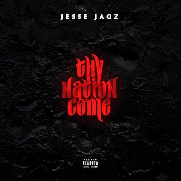 jagz-nation-vol-1-thy-nation-come