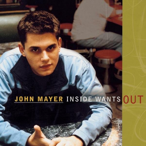 john-mayer-Inside-wants-out