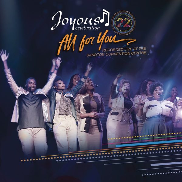 joyous-celebration-joyous-celebration-22-all-for-you-live