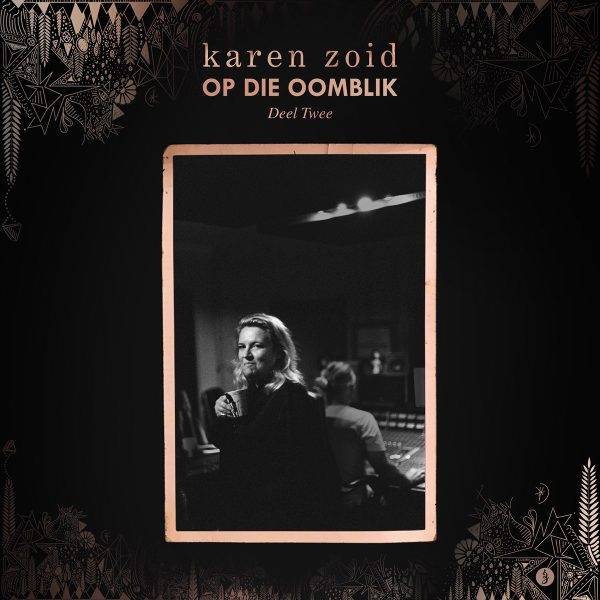 karen-zoid-op-die-oomblik-deel-2de