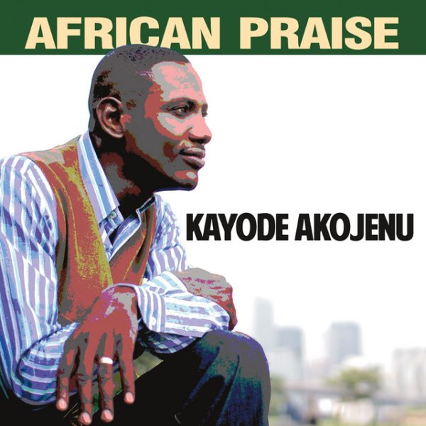 kayode-akojenu-african-praise