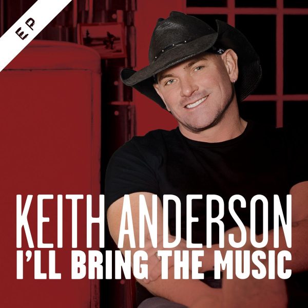 keith-anderson-ill-bring-the-music-ep