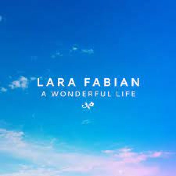 lara-fabian-a-wonderful-life