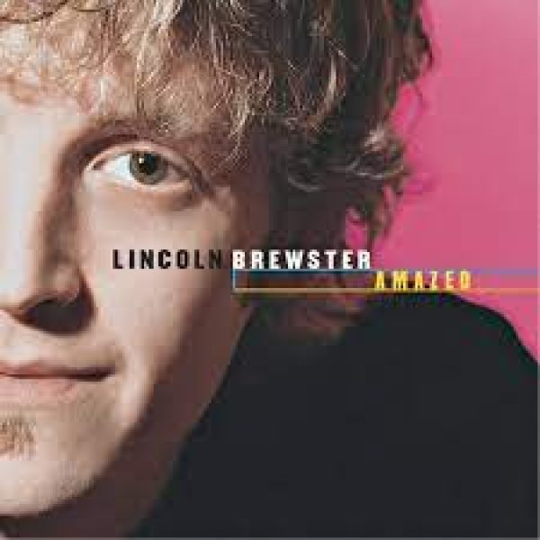 lincoln-brewster-amazed