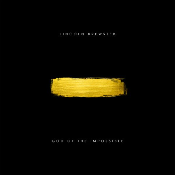 lincoln-brewster-god-of-the-impossible-deluxe