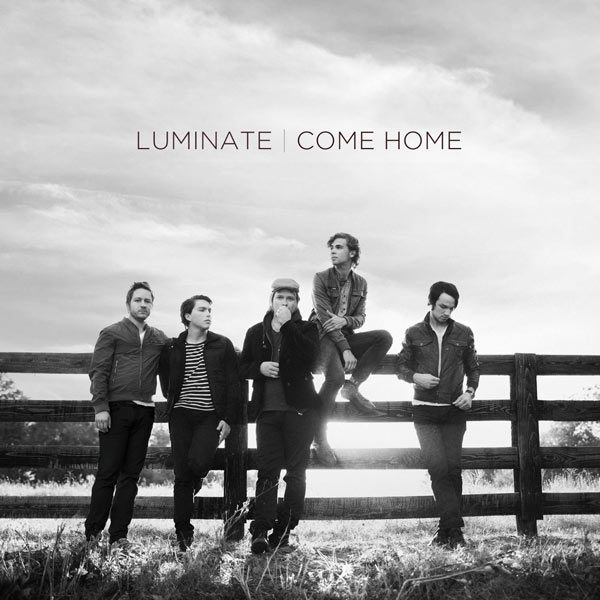 luminate-come-home