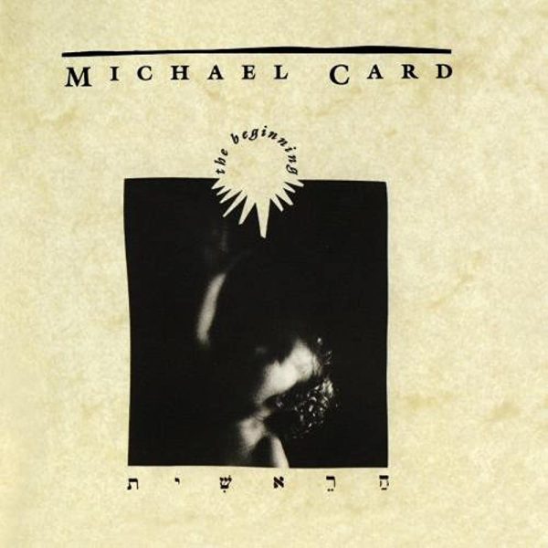 michael-card-beginning