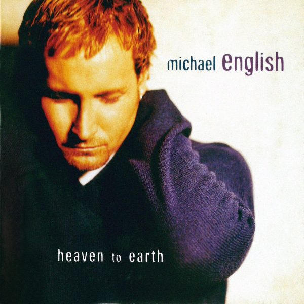 michael-english-heaven-to-earth