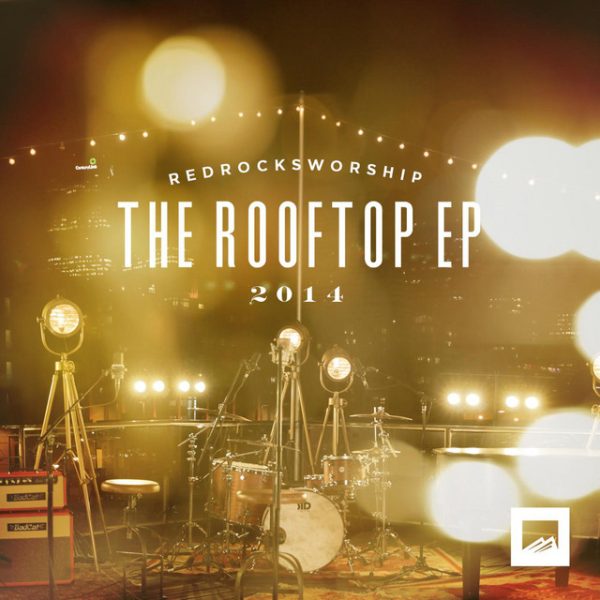 red-rocks-worship-the-rooftop-ep