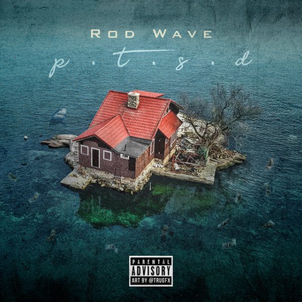 rod-wave-ptsd