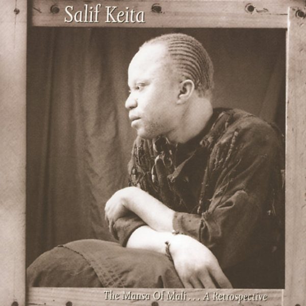 salif-keita-the-mansa-of-mali-a-retrospective