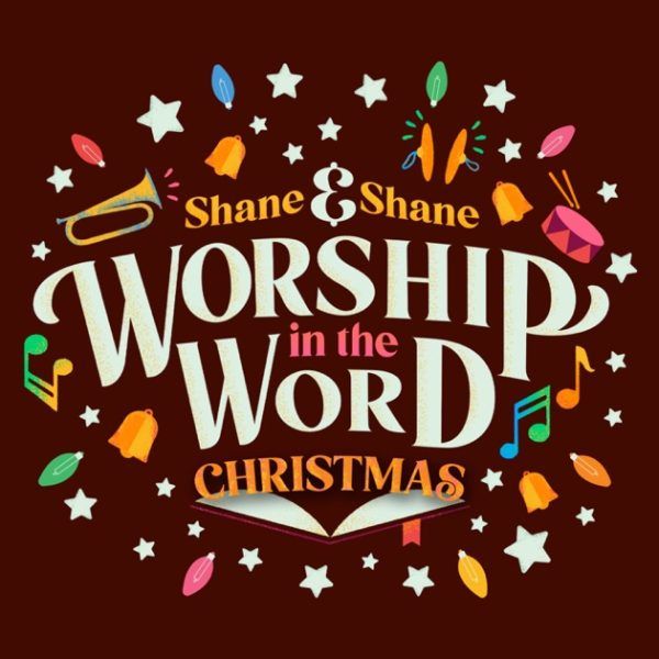 shane-shane-worship-in-the-word-christmas-live