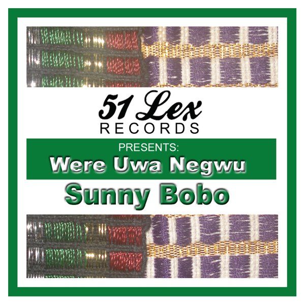 sunny-bobo-51-lex-presents-were-uwa-negwu