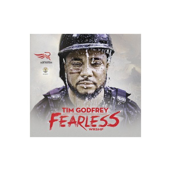 tim-godfrey-fearless-wrshp