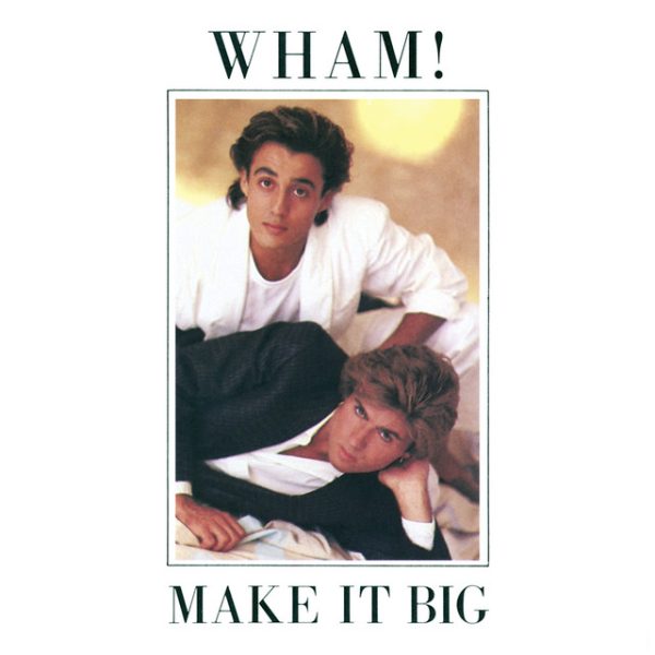 wham-make-it-big